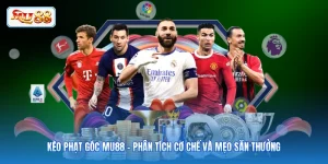 Kèo Phạt Góc MU88 - Phân Tích Cơ Chế Và Mẹo Săn Thưởng